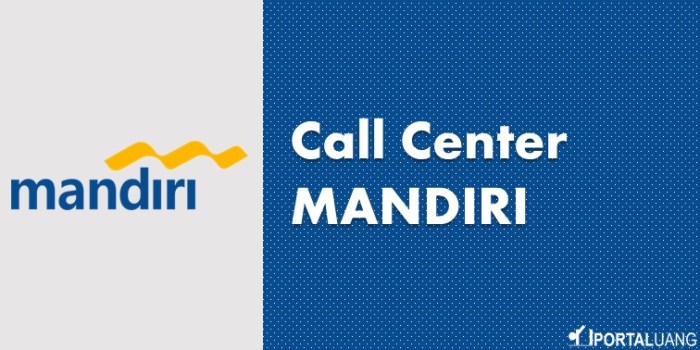 Bagaimana cara menghubungi call center KUR Mandiri 2025?